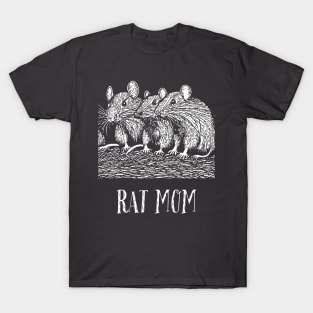 Rat Mom T-Shirt